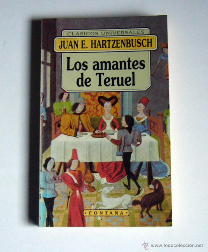 Libros de segunda mano: LOS AMANTES DE TERUEL - JUAN E. HARTZENBUSCH - Foto 1