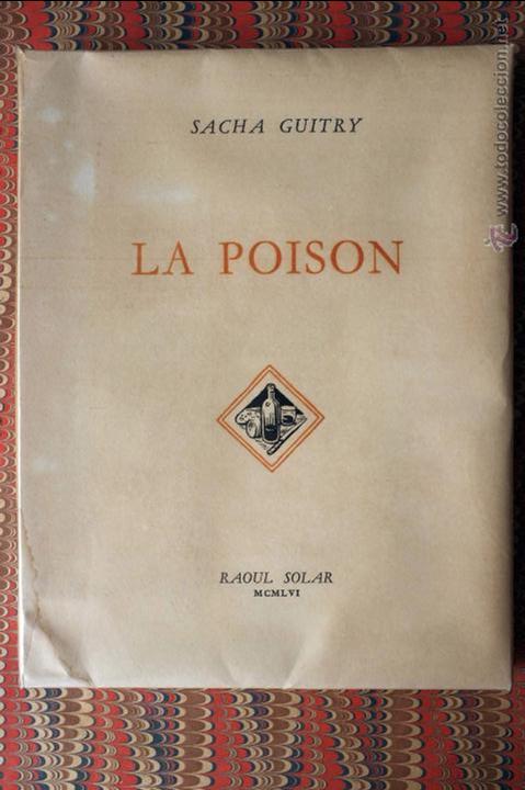 Libros de segunda mano: La Poison.  Sacha Guitry (En franc&eacute;s) - Foto 1