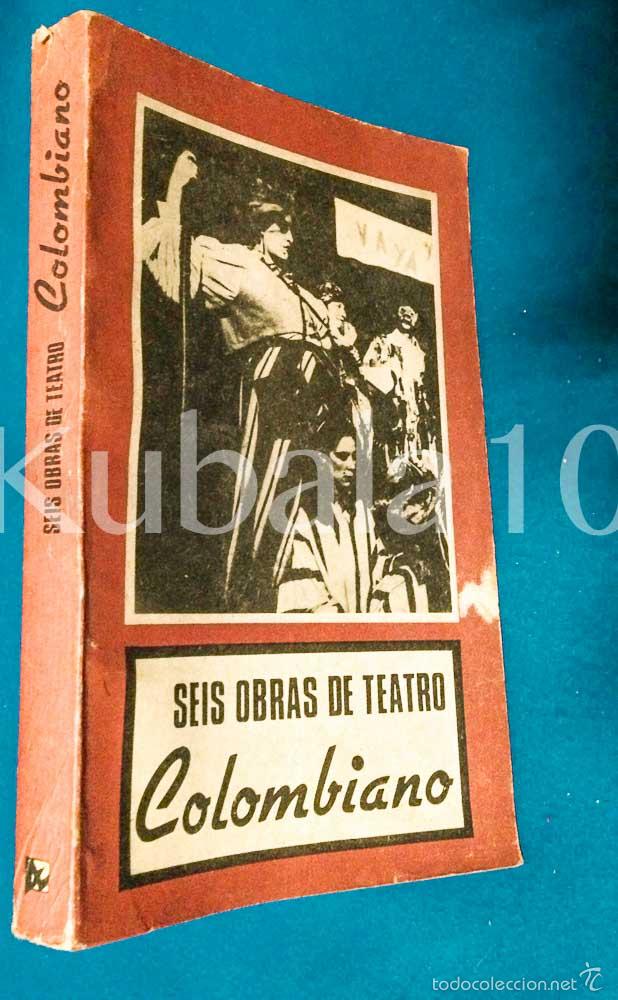 Libros de segunda mano: SEIS OBRAS DE TEATRO COLOMBIANO - Foto 1