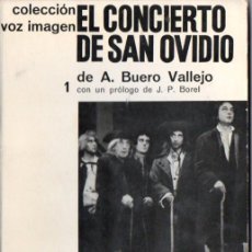 Libros de segunda mano: BUERO VALLEJO : EL CONCIERTO DE SAN OVIDIO (VOZ IMAGEN AYMÁ, 1962). Lote 56549454