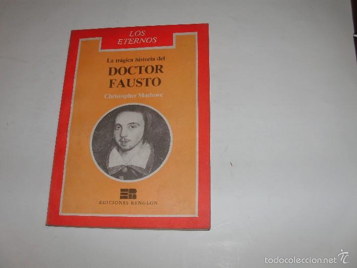 Libros de segunda mano: CHRISTOPHER MARLOWE - DOCTOR FAUSTO - - Foto 1