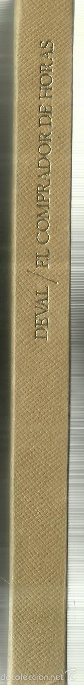 Libros de segunda mano: EL COMPRADOR DE HORAS. JACQUES DEVAL. C&Iacute;RCULO DE LECTORES. BARCELONA. 1966 - Foto 3
