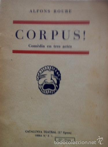 Libros de segunda mano: Roure, Alfons. Corpus! [1947] - Foto 1