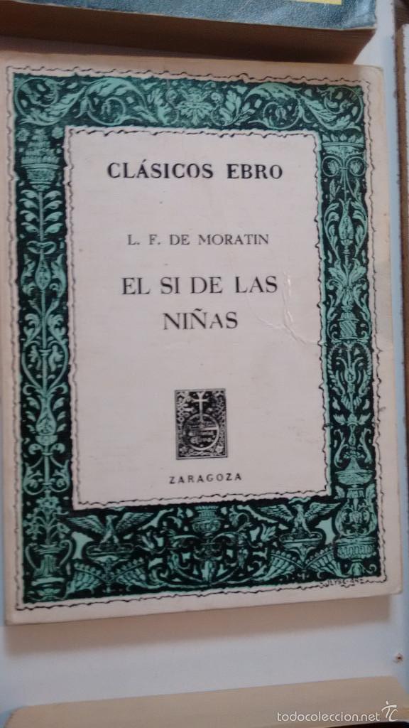 Libros de segunda mano: el si de las ni&ntilde;as de leandro fernandez de moratin - Foto 1