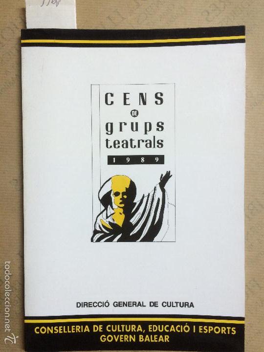 Libros de segunda mano: CENS DE GRUPS TEATRALS, ROTGER, FRANCESC, 1989 - Foto 1