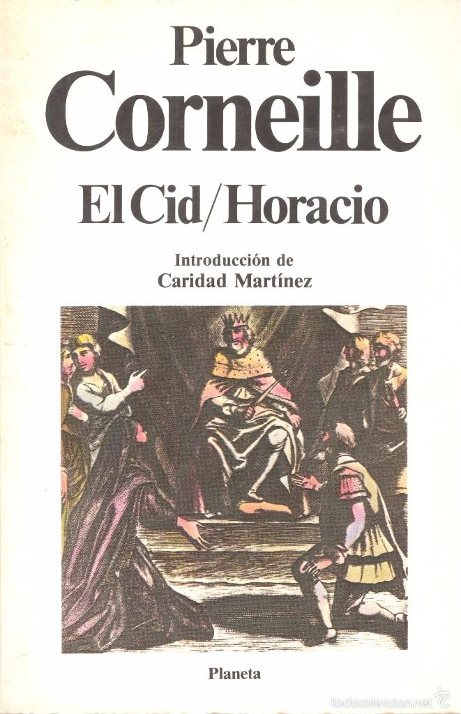 Libros de segunda mano: EL CID. HORACIO - PIERRE CORNEILLE - Foto 1