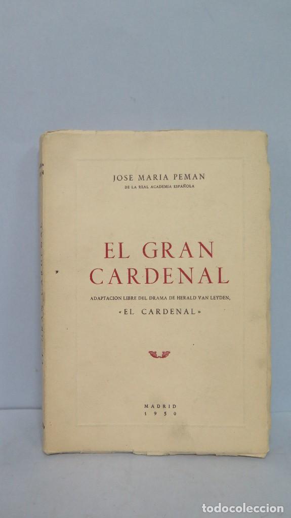 Libros de segunda mano: 1950.- EL GRAN CARDENAL. JOSE MARIA PEMAN - Foto 1