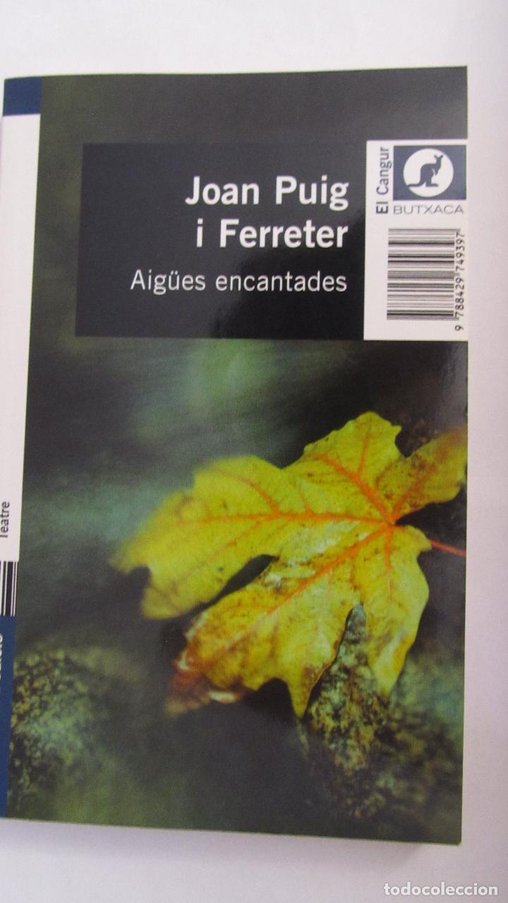 Aigües encantades : Puig Ferreter, Joan: : Libros