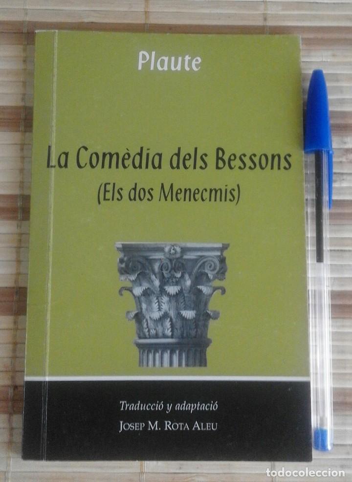 Libros de segunda mano: La Com&egrave;dia dels Bessons (Els dos Menecmis) - Plaute - Foto 1