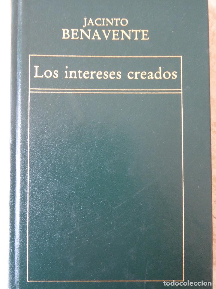 Libros de segunda mano: JACINTO BENAVENTE. LOS INTERESES CREADOS - Foto 1