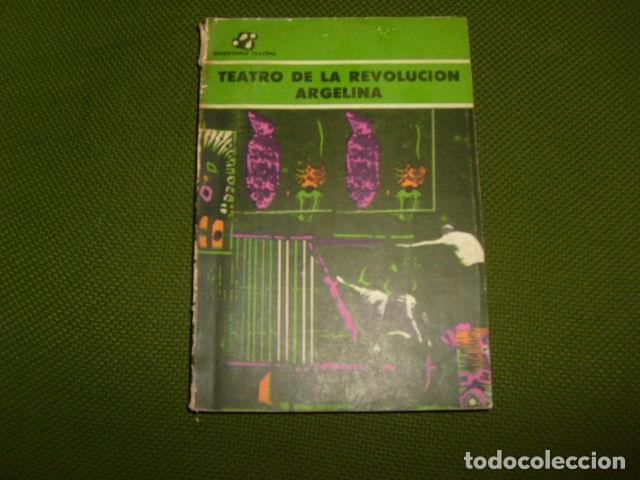 Libros de segunda mano: TEATRO DE LA REVOLUCION ARGELINA , UNICO EN TODOCOLECCION