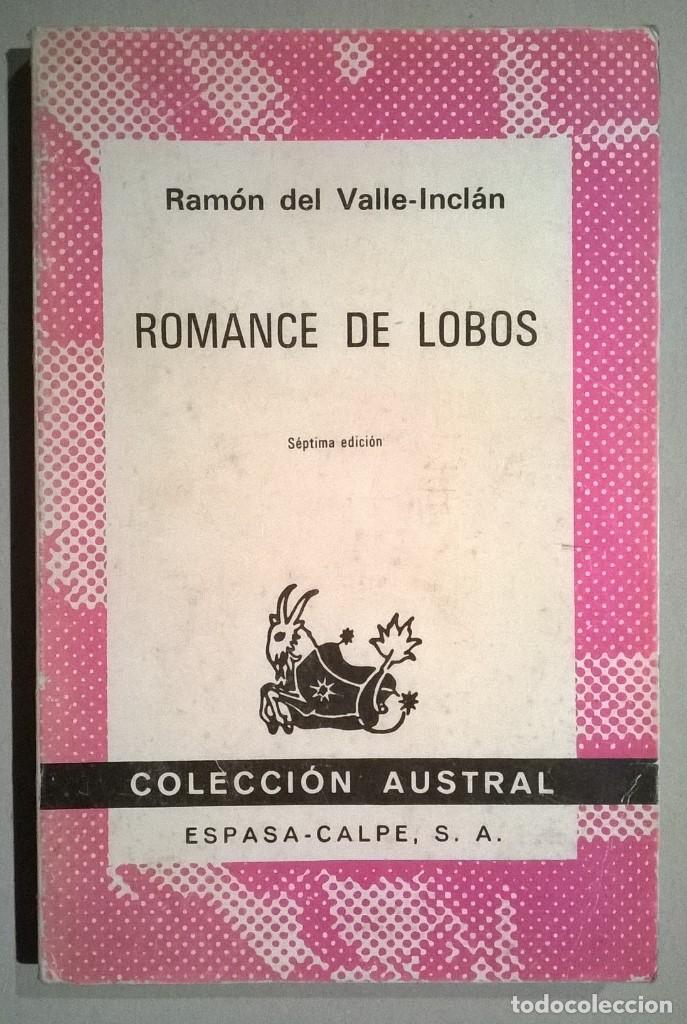Libros de segunda mano: Romance de lobos. Comedia b&aacute;rbara dividida en tres jornadas. - Foto 1