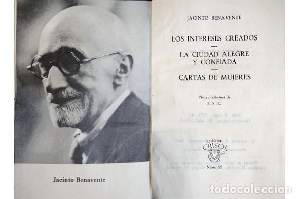 Libros de segunda mano: BENAVENTE, Jacinto.  Los intereses creados...  1963. - Foto 2