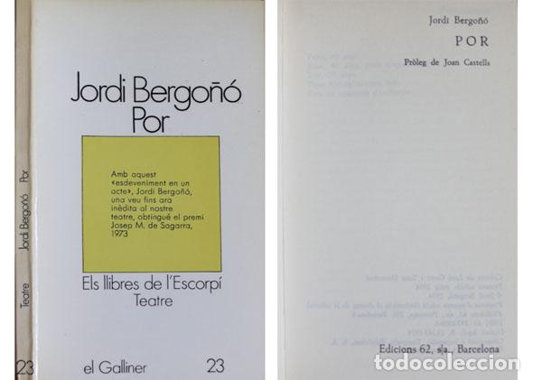 Libri di seconda mano: BERGO&Ntilde;O, Jordi.  Por. Prol&eacute;g de Joan Castells.  1974.