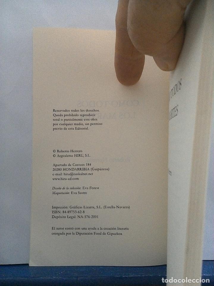 Libros de segunda mano: COMO TODOS LOS MARTES. ROBERTO HERRERO. ED. HIRU. 2001 - Foto 3