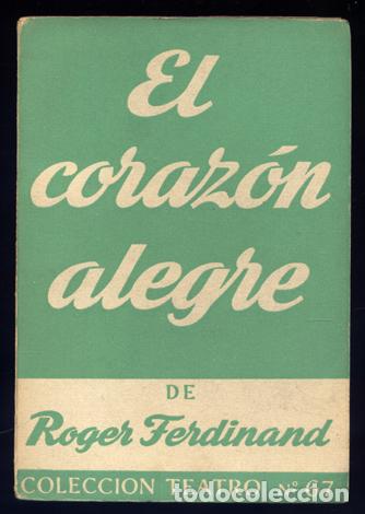 Libros de segunda mano: FERDINAND, Roger.  El coraz&oacute;n alegre.  1953. - Foto 1