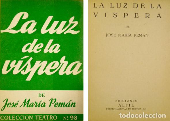 Libros de segunda mano: PEM&Aacute;N, Jos&eacute; Mar&iacute;a.  La luz de la v&iacute;spera.  1954. - Foto 1