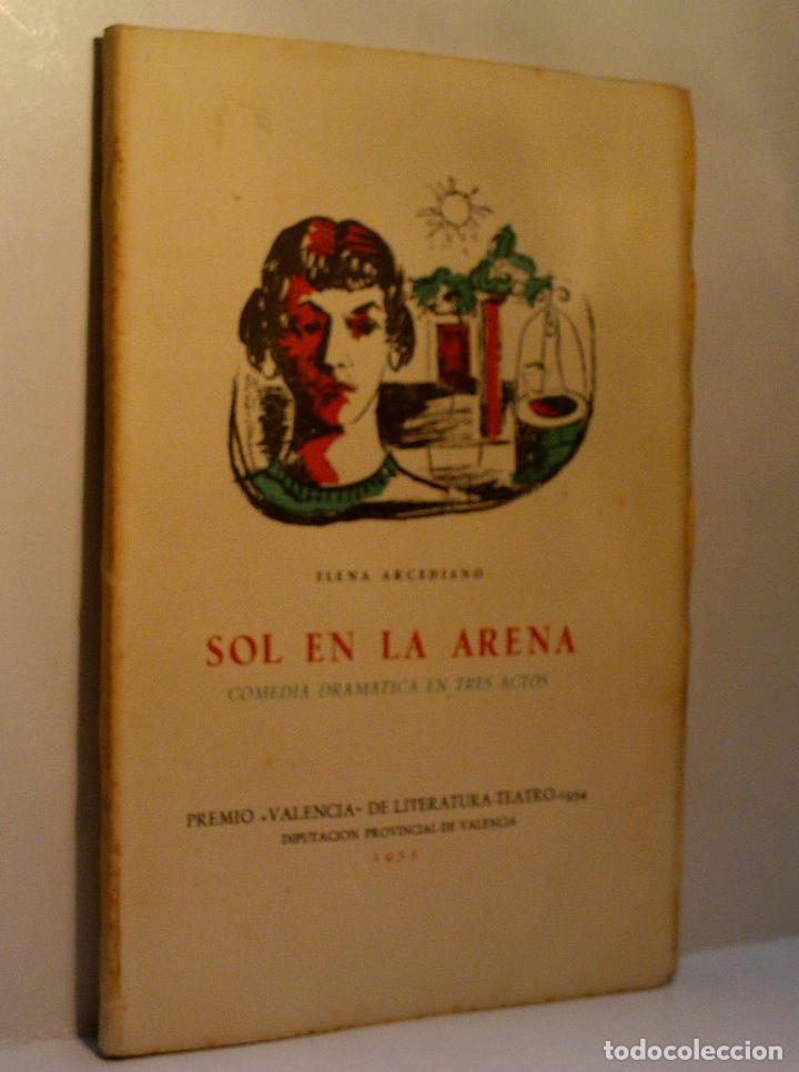 Libros de segunda mano: SOL EN LA ARENA. ARCEDIANO Elena. 1955 - Foto 1