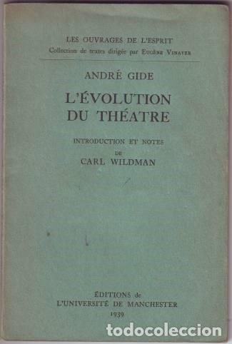 Libros de segunda mano: GIDE, Andr&eacute;: &nbsp;LEVOLUTION DU THEATRE. Introduction et notes de Carl Wildman - Foto 1