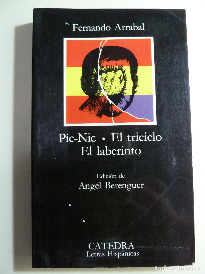 Libros de segunda mano: PIC-NIC - EL TRICICLO - EL LABERINTO - FERNANDO ARRABAL - Foto 1