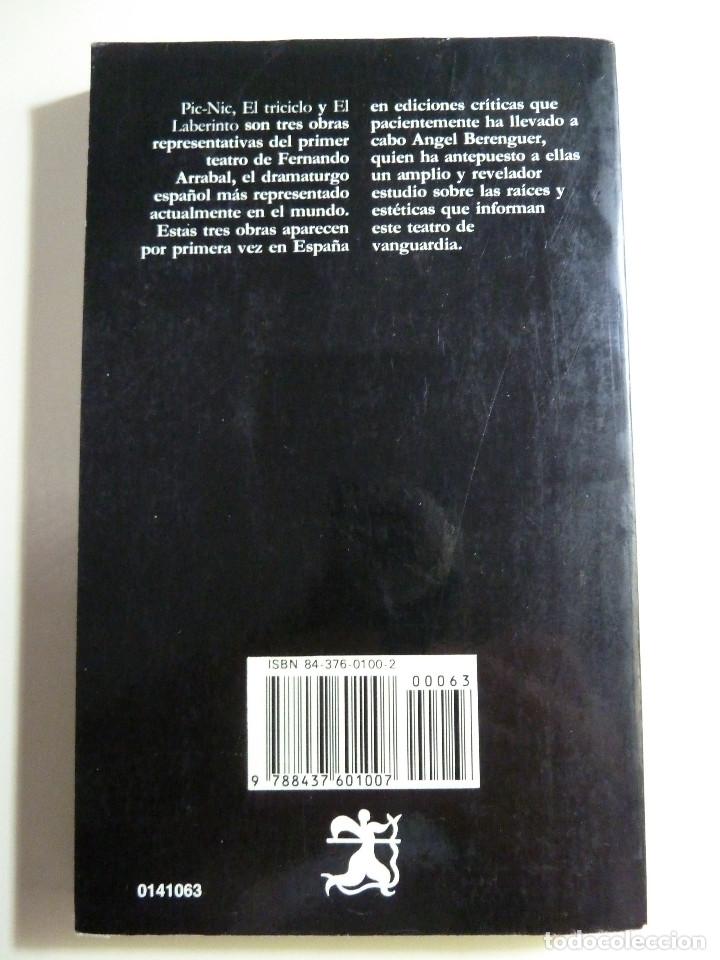 Libros de segunda mano: PIC-NIC - EL TRICICLO - EL LABERINTO - FERNANDO ARRABAL - Foto 2