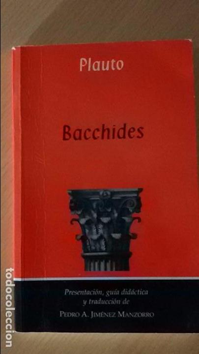 Libros de segunda mano: TEXTOS DE TEATRO GRECOLATINO: BACCHIDES (PLAUTO) - Foto 1