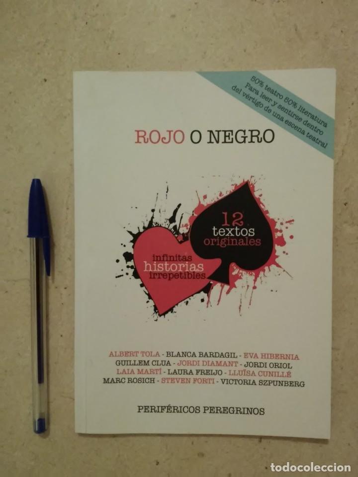 Gebrauchte B&uuml;cher: LIBRO - ROJO O NEGRO - TEATRO - 12 TEXTOS ORIGINALES - PERIFERICOS PEREGRINOS