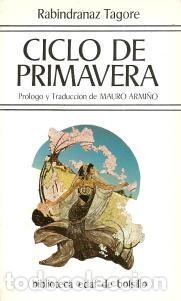 Libros de segunda mano: CICLO DE PRIMAVERA &ndash; RABINDRANAZ TAGORE - Foto 1