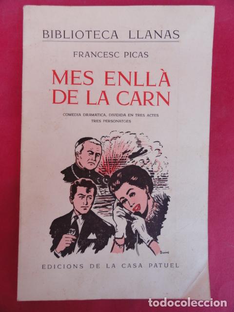 Livros em segunda m&atilde;o: LIBRO DE TEATRO - M&Eacute;S ENLL&Agrave; DE LA CARN -. A&Ntilde;OS 50.