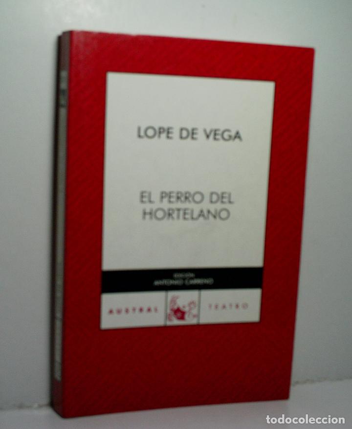 Libros de segunda mano: EL PERRO DEL HORTELANO. LOPE DE VEGA. 2009 - Foto 1