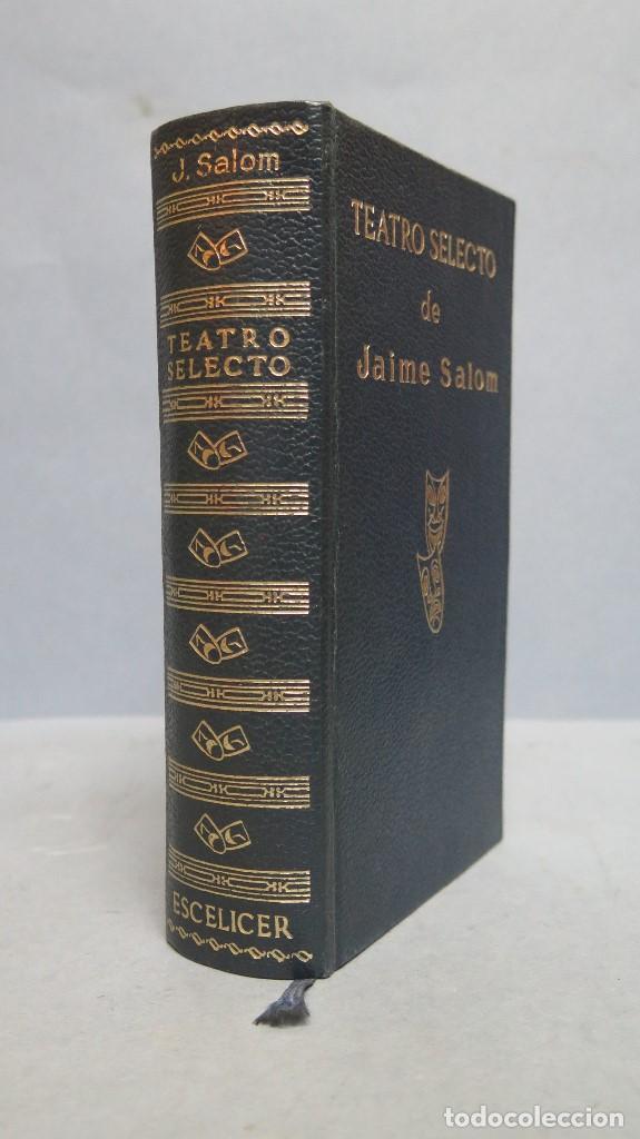 Libros de segunda mano: 1971.- TEATRO SELECTO. JAIME SALOM. ESCELICER - Foto 1