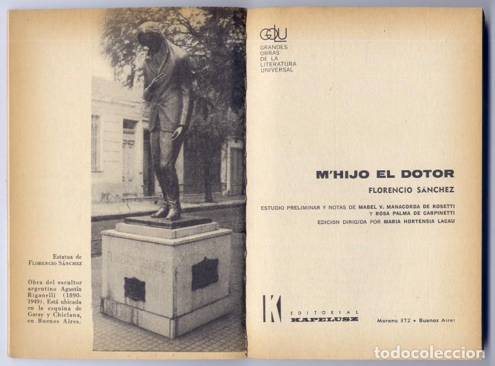 Libros de segunda mano: S&Aacute;NCHEZ, Florencio.  M&rsquo;hijo el Dotor. 1969. - Foto 2
