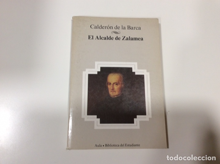 Libros de segunda mano: EL ALCALDE DE ZALAMEA / CALDER&Oacute;N DE LA BARCA - Foto 1