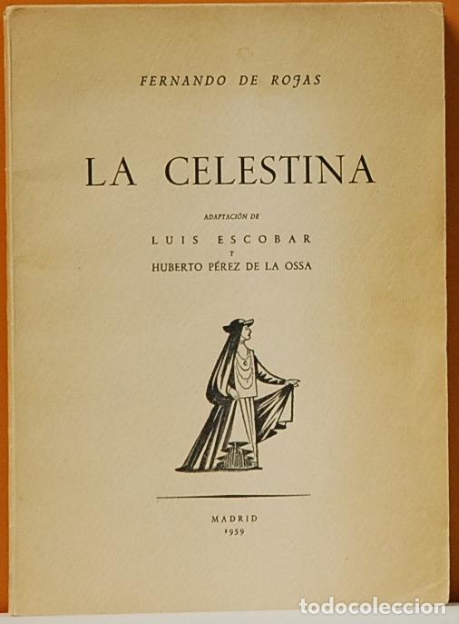 Libros de segunda mano: LMV - LA CELESTINA.-FERNANDO DE ROJAS ,MADRID 1959