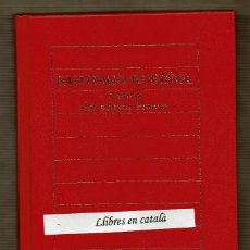 Libros de segunda mano: L'AUCA DEL SENYOR ESTEVE - SANTIAGO RUSIÑOL - HISTÒRIA DE LA LITERATURA CATALANA . Lote 107599351