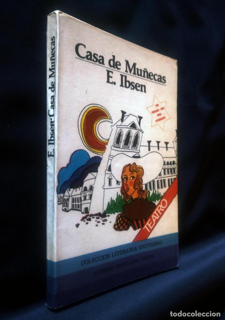 Libros de segunda mano: CASA DE MU&Ntilde;ECAS | E. IBSEN | EDITORES MEXICANOS UNIDOS 1982 - Foto 1