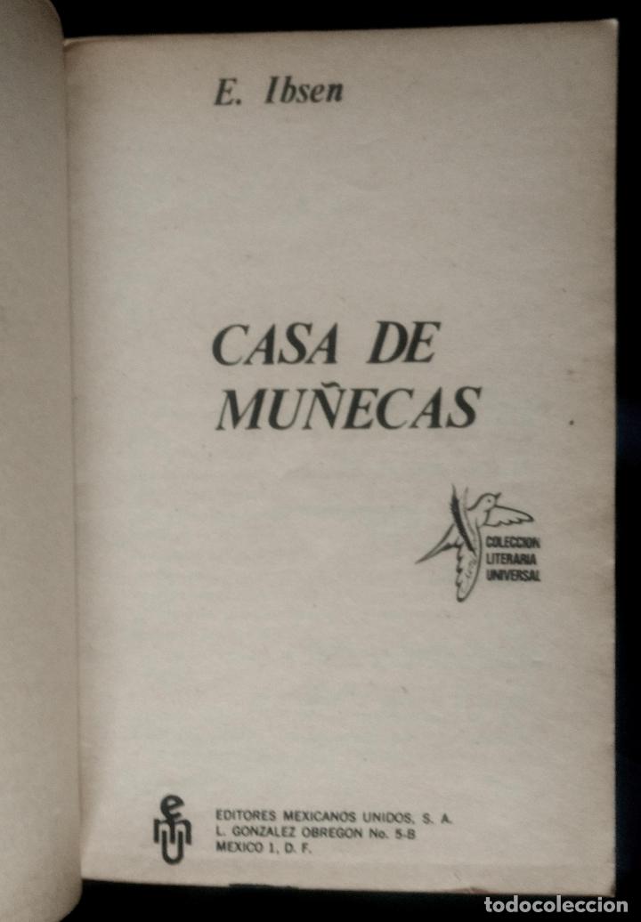 Libros de segunda mano: CASA DE MU&Ntilde;ECAS | E. IBSEN | EDITORES MEXICANOS UNIDOS 1982 - Foto 2