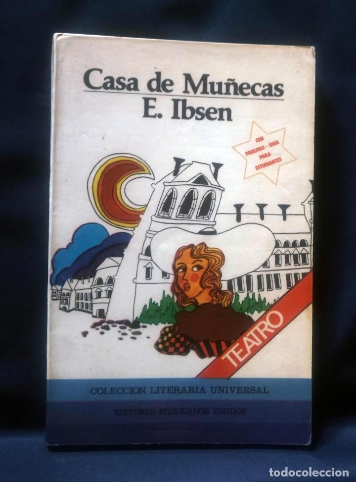 Libros de segunda mano: CASA DE MU&Ntilde;ECAS | E. IBSEN | EDITORES MEXICANOS UNIDOS 1982 - Foto 4