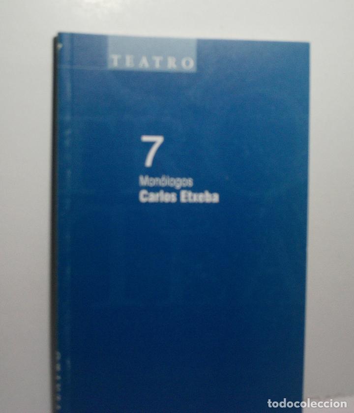 Libros de segunda mano: MON&Oacute;LOGOS. ETXEBA Carlos. 2001 - Foto 1