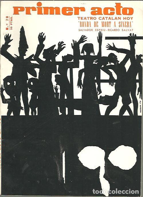 Libros de segunda mano: PRIMER ACTO. NUM. 78. 1966. - REVISTA. - Foto 1
