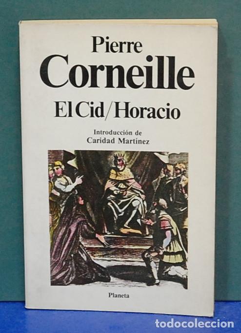 Libros de segunda mano: El Cid / Horacio. Pierre Corneille - Foto 1