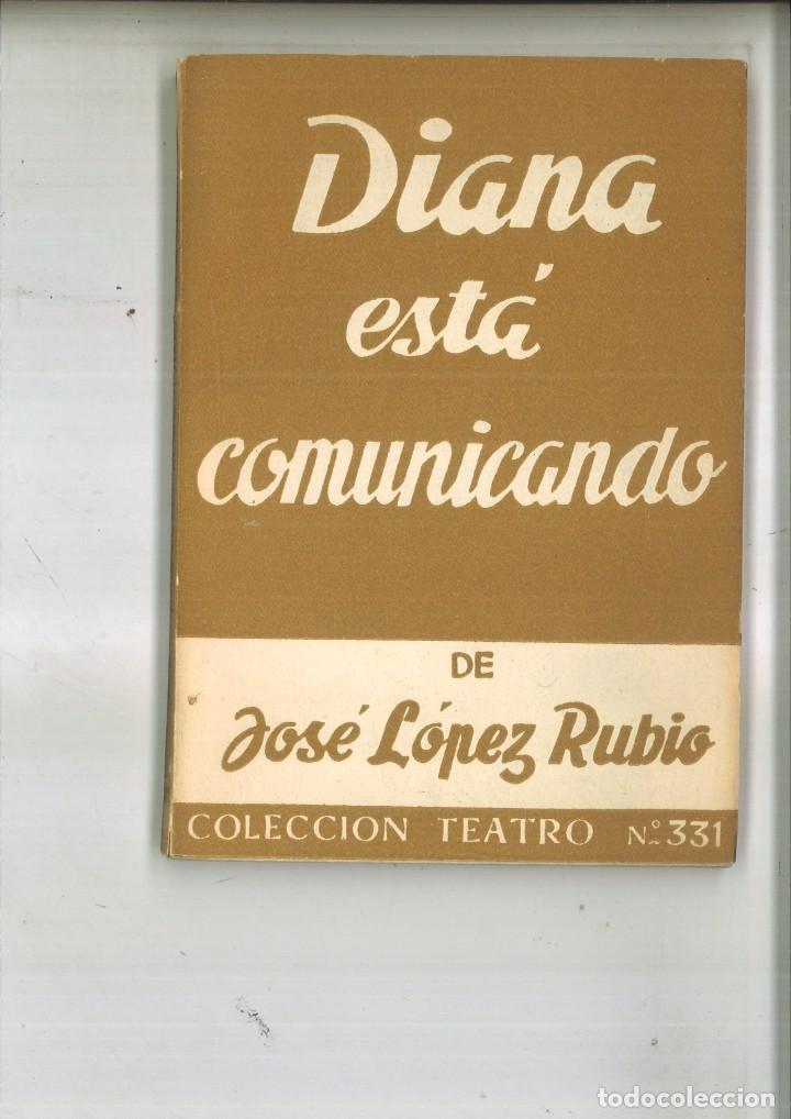 Libros de segunda mano: DIANA EST&Aacute; COMUNICANDO. Jos&eacute; L&oacute;pez Rubio - Foto 1