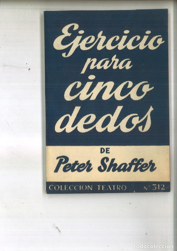 Libros de segunda mano: EJERCICIO PARA CINCO DEDOS. Peter Shaffer - Foto 1