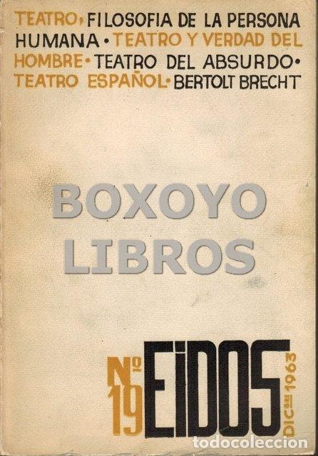 Livres d'occasion: REVISTA. Eidos. Revista de investigaci&oacute;n y cultura. A&ntilde;o IX. N&uacute;m. 19, Julio-diciembre 1963.