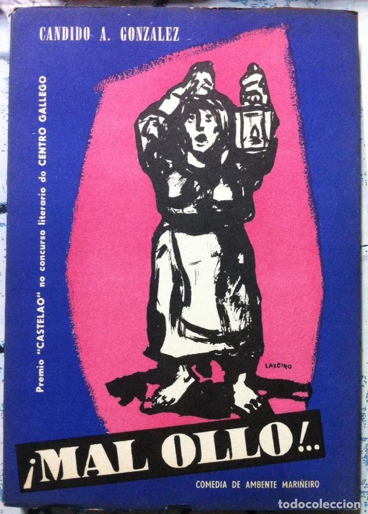 Libros de segunda mano: C&Aacute;NDIDO GONZ&Aacute;LEZ. &iexcl;MAL OLLO! 1954 - Foto 1