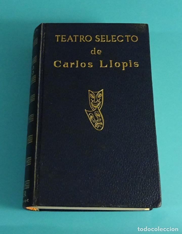Libros de segunda mano: TEATRO SELECTO DE CARLOS LLOPIS. - Foto 1