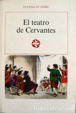 Libros de segunda mano: ZIMIC, Stanislav.  El teatro de Cervantes.  1992. - Foto 1