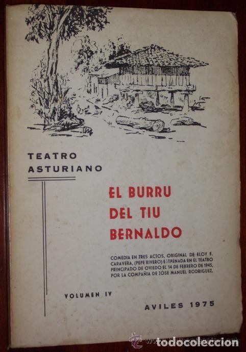 Libros de segunda mano: El burru del tiu Bernaldo por Eloy Fern&aacute;ndez Caravera de Gr&aacute;ficas Careaga en Avil&eacute;s 1975