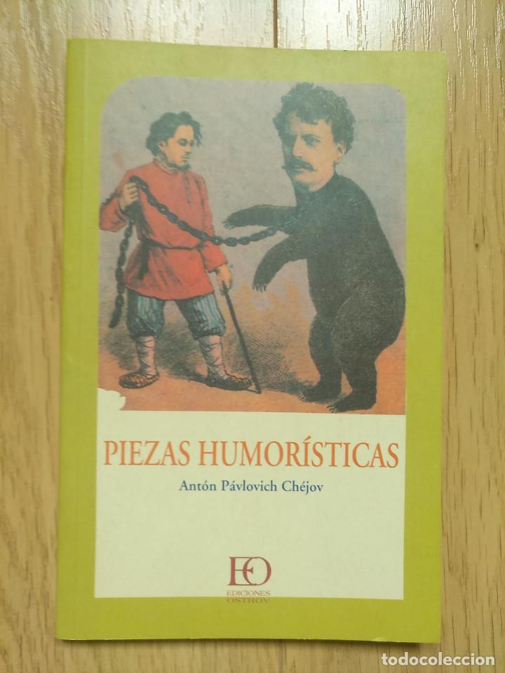 Libros de segunda mano: PIEZAS HUMOR&Iacute;STICAS - CH&Eacute;JOV - EDICIONES OSTROV 1998