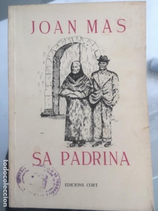 Libros de segunda mano: SA PADRINA, JOAN MAS - Foto 1